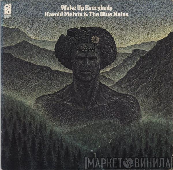  Harold Melvin And The Blue Notes  - Wake Up Everybody