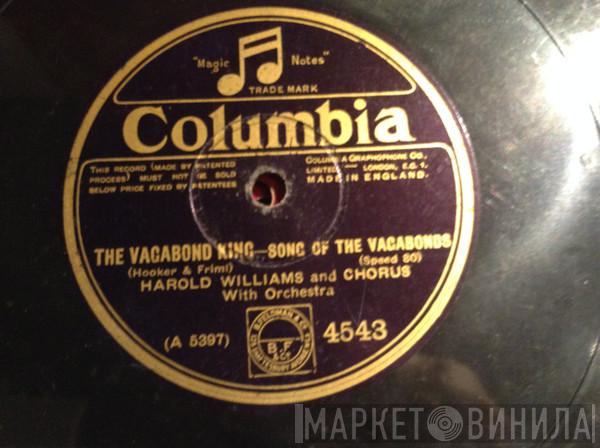 Harold Williams , Doris Vane - Song Of The Vagabonds / Only A Rose
