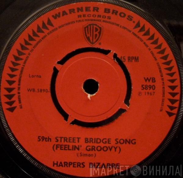  Harpers Bizarre  - 59th Street Bridge Song (Feelin' Groovy)