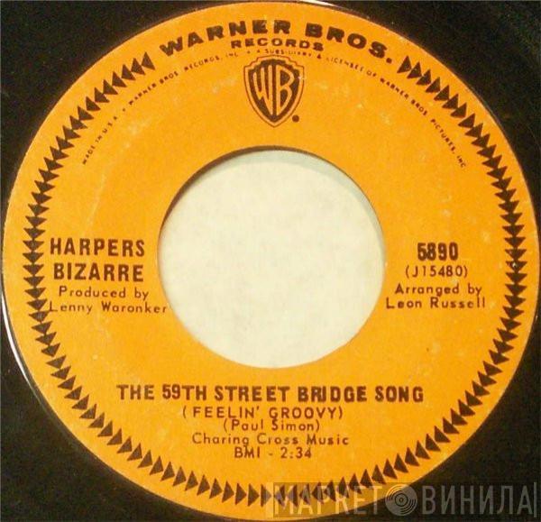 Harpers Bizarre - The 59th Street Bridge Song (Feelin' Groovy)