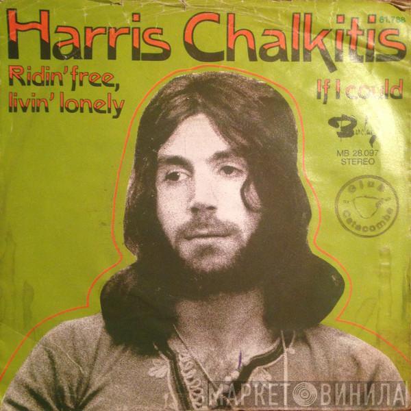 Harris Chalkitis - Ridin' Free, Livin' Lonely