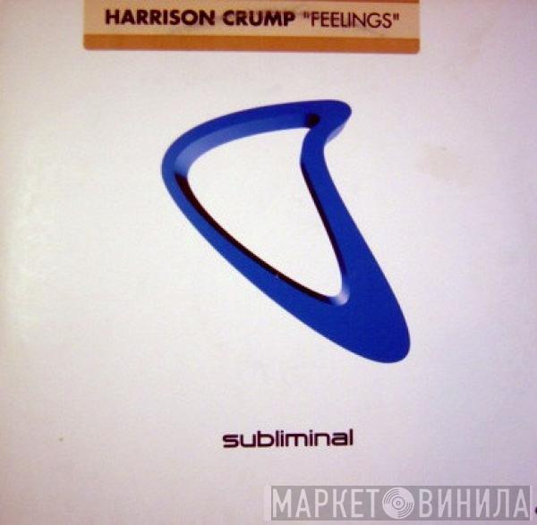 Harrison Crump - Feelings