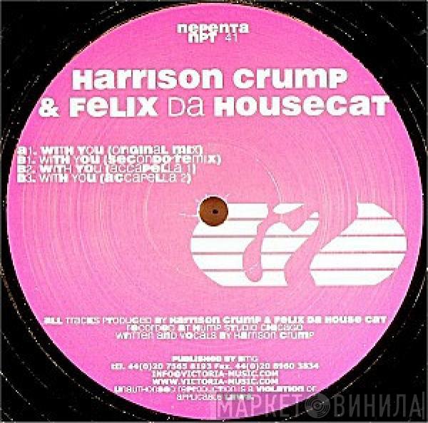 Harrison Crump, Felix Da Housecat - With You