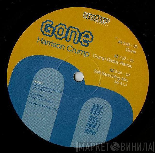 Harrison Crump - Gone