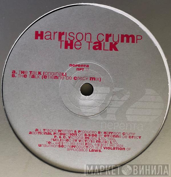 Harrison Crump - The Talk