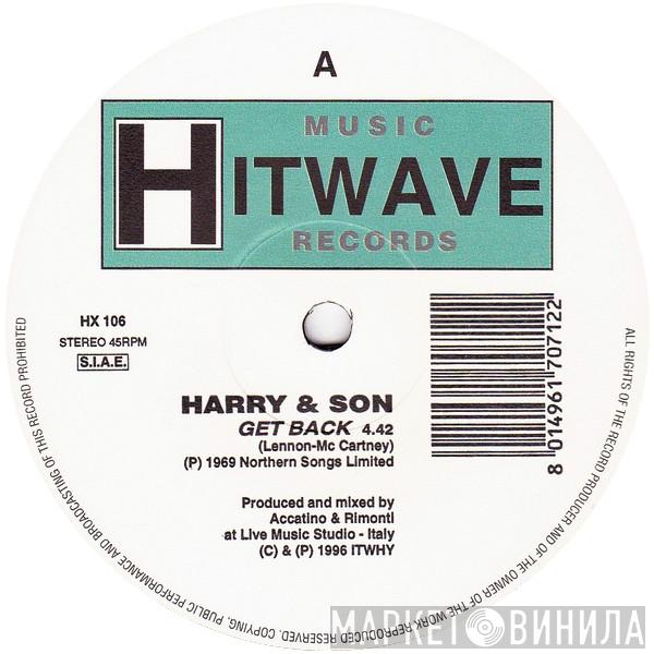 Harry & Son - Get Back / Cat Black
