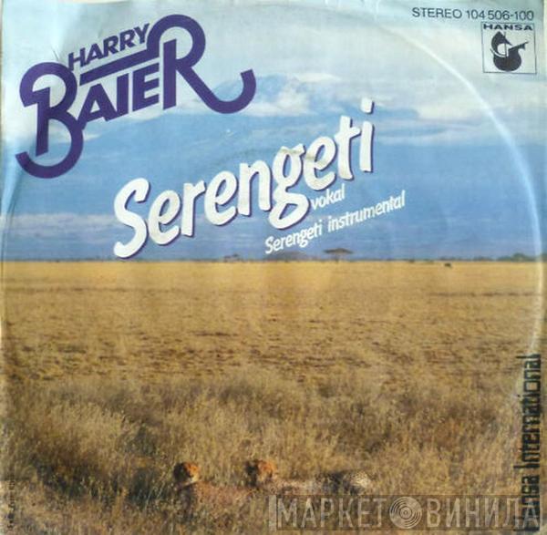 Harry Baierl - Serengeti