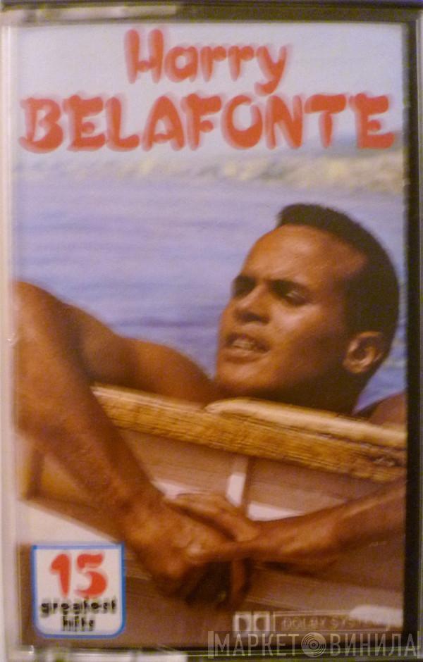  Harry Belafonte  - 15 Greatest Hits