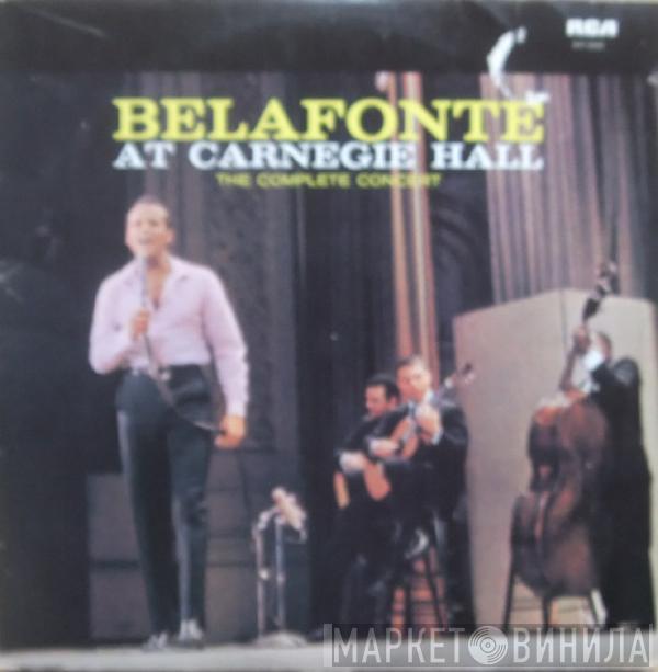  Harry Belafonte  - Belafonte At Carnegie Hall: The Complete Concert