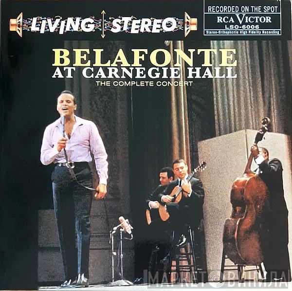  Harry Belafonte  - Belafonte At Carnegie Hall: The Complete Concert