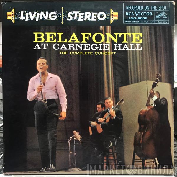  Harry Belafonte  - Belafonte At Carnegie Hall: The Complete Concert