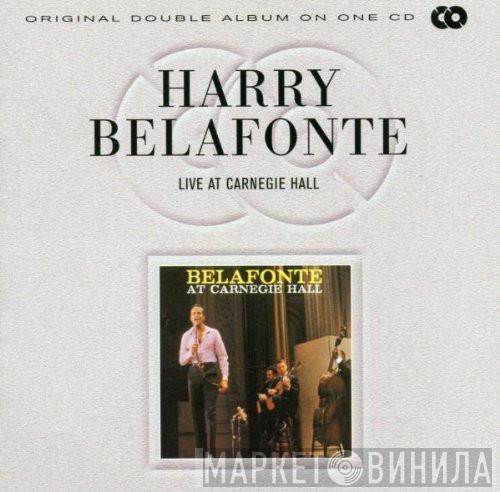  Harry Belafonte  - Belafonte At Carnegie Hall: The Complete Concert