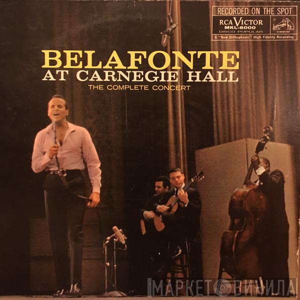  Harry Belafonte  - Belafonte At Carnegie Hall: The Complete Concert