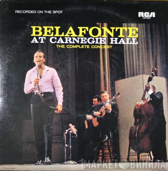  Harry Belafonte  - Belafonte At Carnegie Hall  The Complete Concert