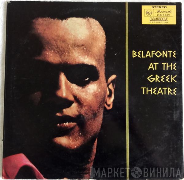  Harry Belafonte  - Belafonte At The Greek Theatre