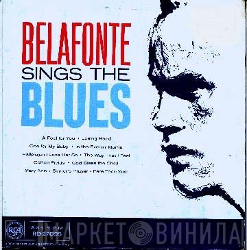Harry Belafonte - Belafonte Sings The Blues