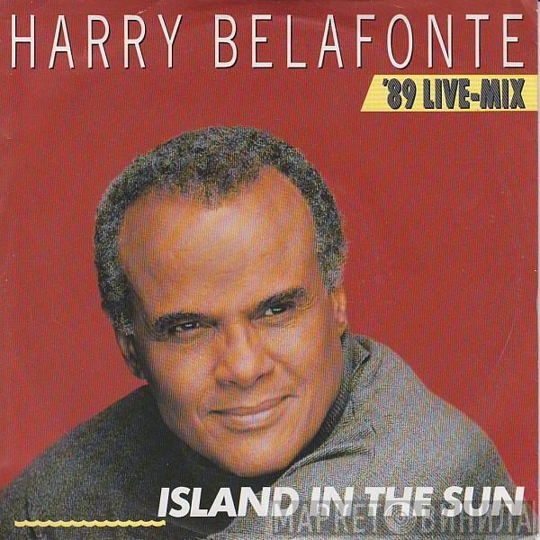 Harry Belafonte - Island In The Sun ( '89 Live Mix )