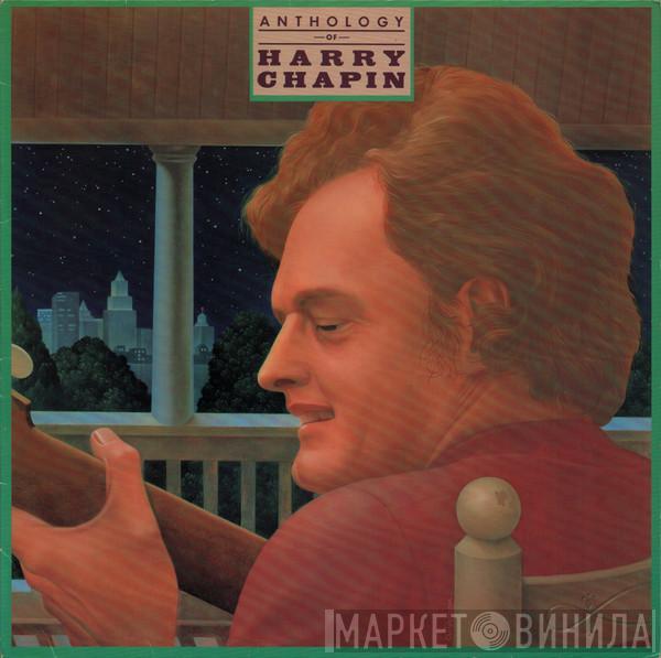  Harry Chapin  - Anthology Of Harry Chapin