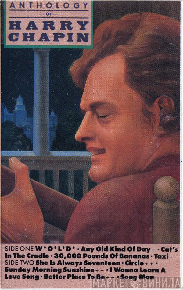  Harry Chapin  - Anthology Of Harry Chapin