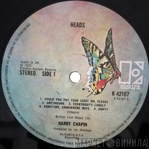  Harry Chapin  - Heads & Tales