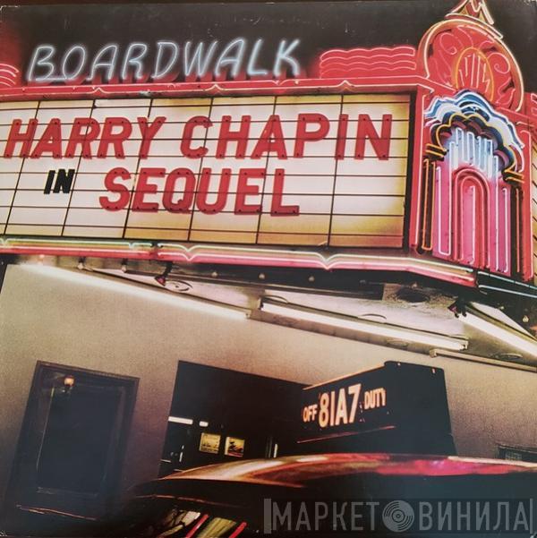 Harry Chapin - Sequel