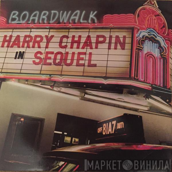 Harry Chapin - Sequel