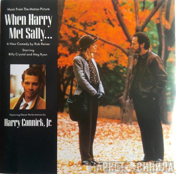Harry Connick, Jr. - Music From The Motion Picture "When Harry Met Sally..."