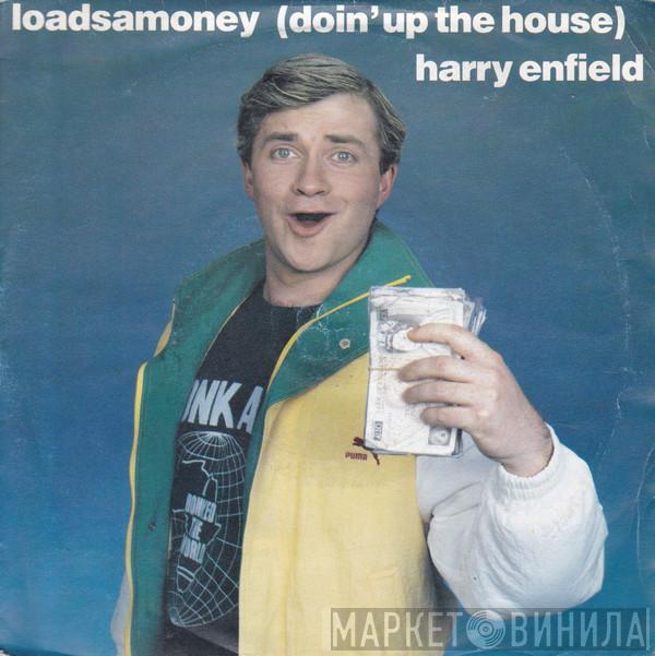 Harry Enfield - Loadsamoney (Doin' Up The House)