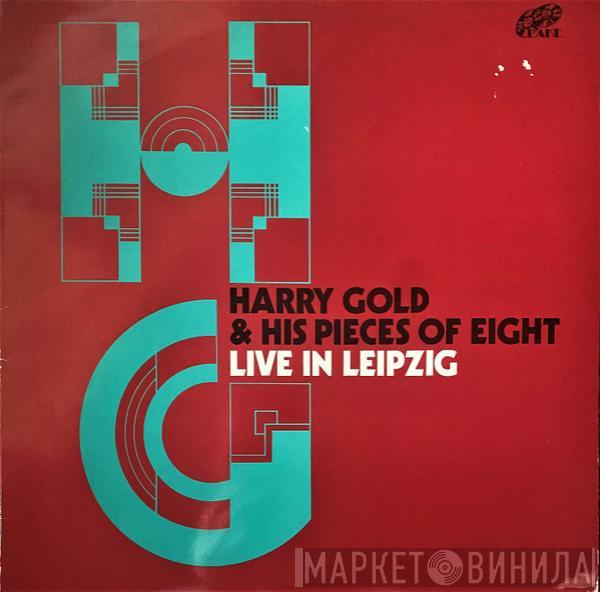 Harry Gold And His Pieces Of Eight - Live In Leipzig