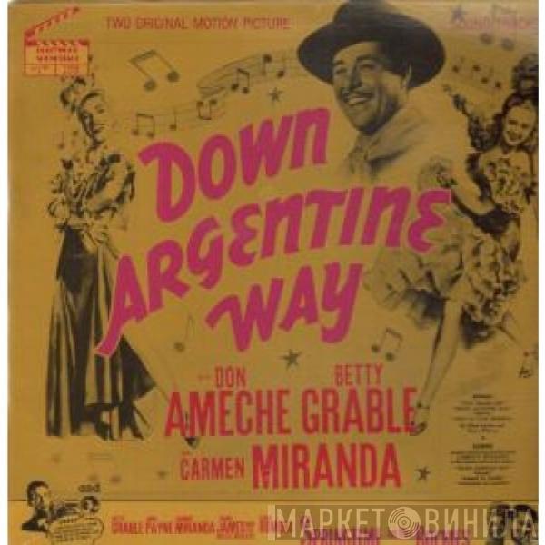 Harry James And His Orchestra, Betty Grable, Carmen Miranda, Helen Forrest - Down Argentine Way / Springtime In The Rockies