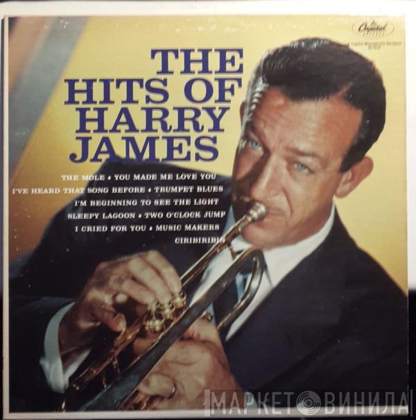 Harry James And His Orchestra - The Hits Of Harry James