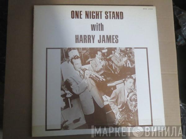 Harry James  - One Night Stand With Harry James