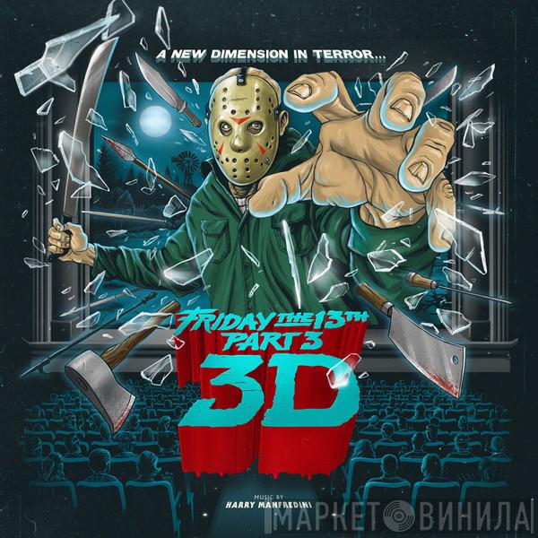 Harry Manfredini - Friday The 13th Part 3 3D
