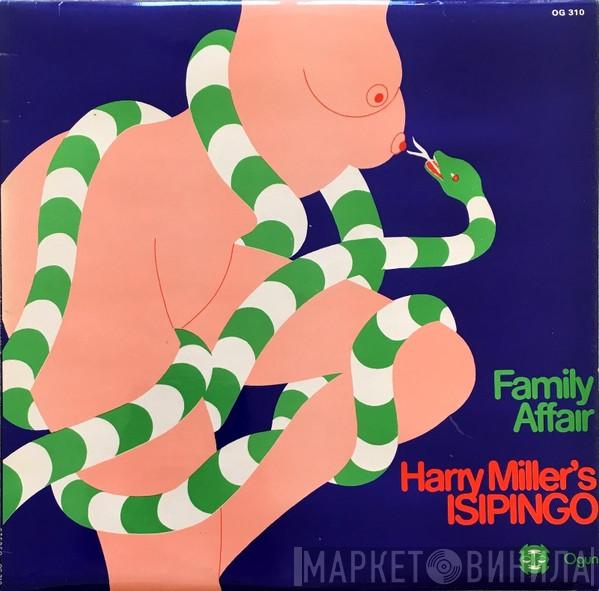  Harry Miller's Isipingo  - Family Affair