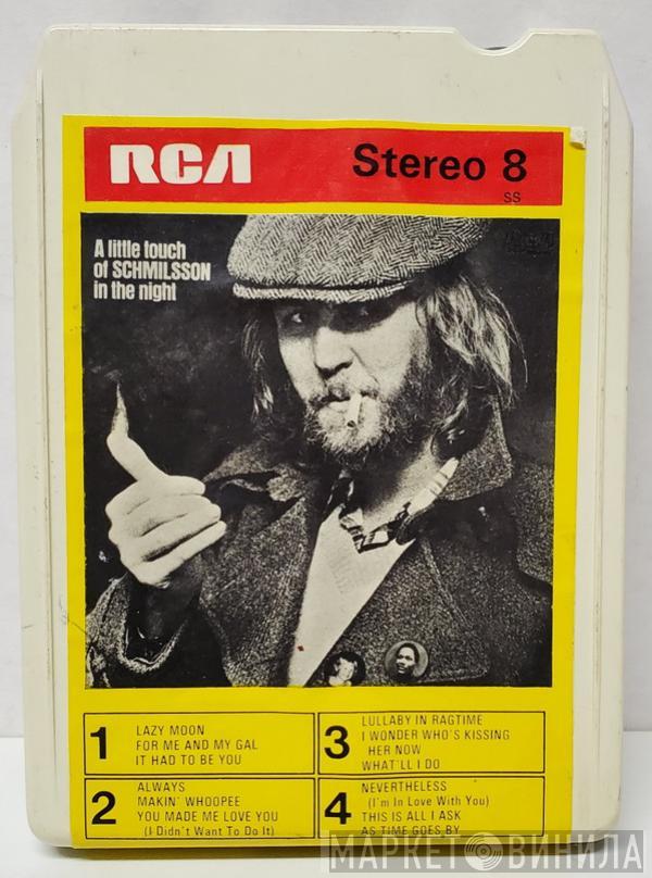  Harry Nilsson  - A Little Touch Of Schmilsson In The Night