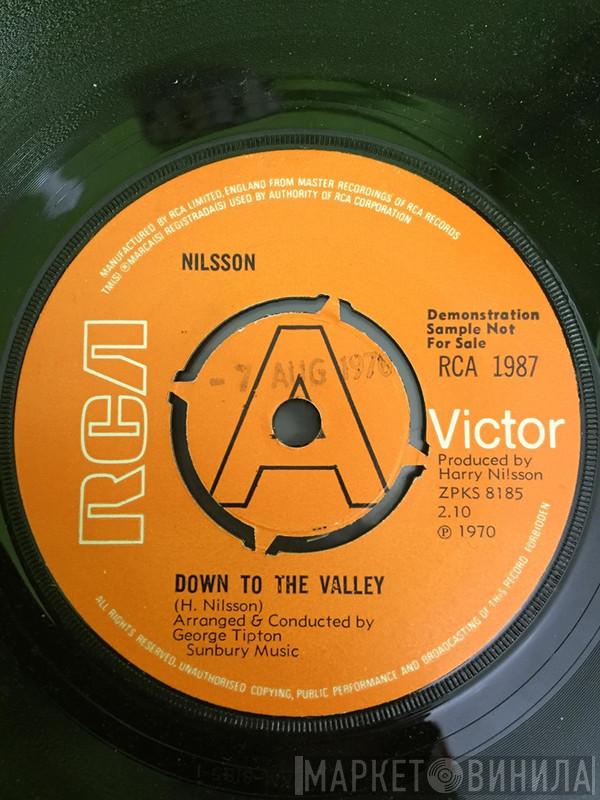  Harry Nilsson  - Down To The Valley