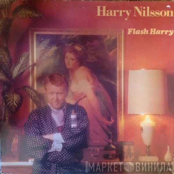  Harry Nilsson  - Flash Harry