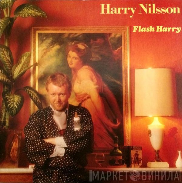  Harry Nilsson  - Flash Harry