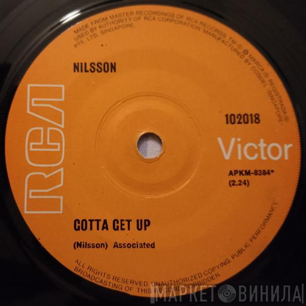  Harry Nilsson  - Gotta Get Up