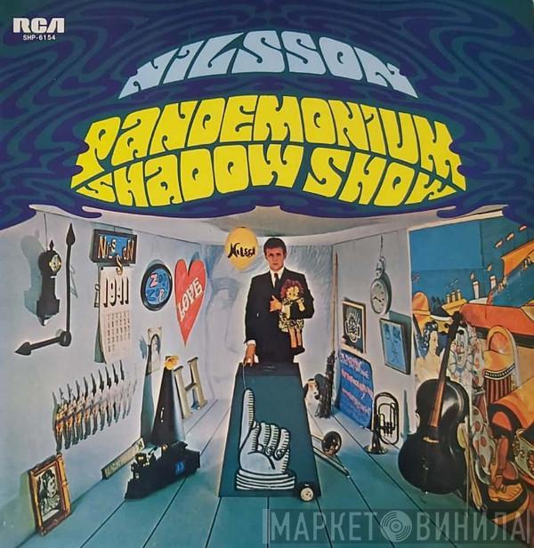 Harry Nilsson  - Pandemonium Shadow Show