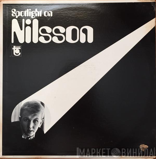  Harry Nilsson  - Spotlight On Nilsson