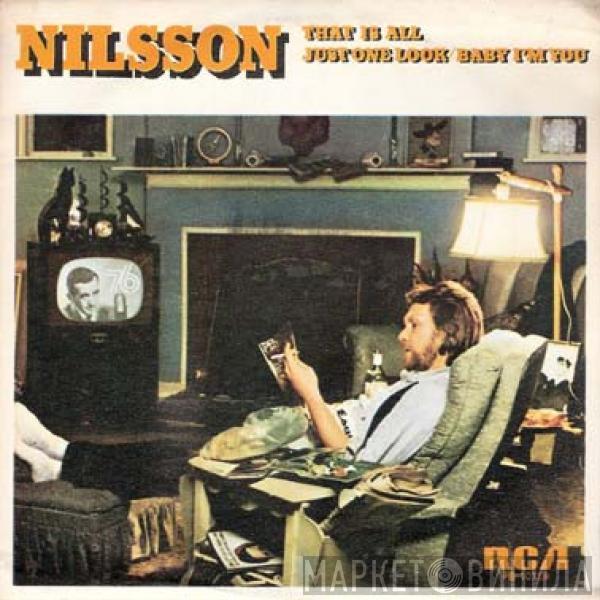 Harry Nilsson - That Is All (Eso Es Todo) / Just One Look / Baby I'm You