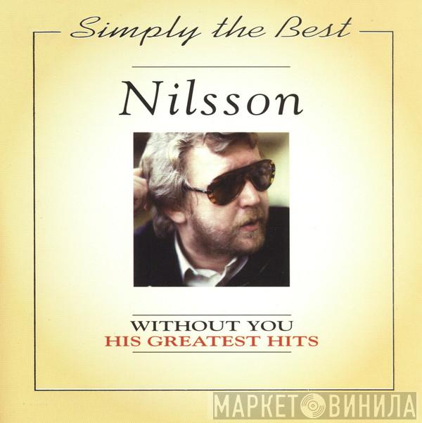  Harry Nilsson  - Without You - His Greatest Hits