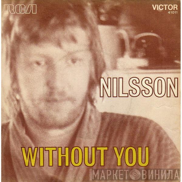  Harry Nilsson  - Without You