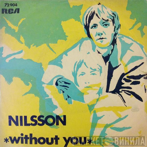  Harry Nilsson  - Without You