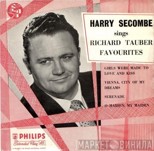 Harry Secombe - Harry Secombe Sings Richard Tauber Favourites