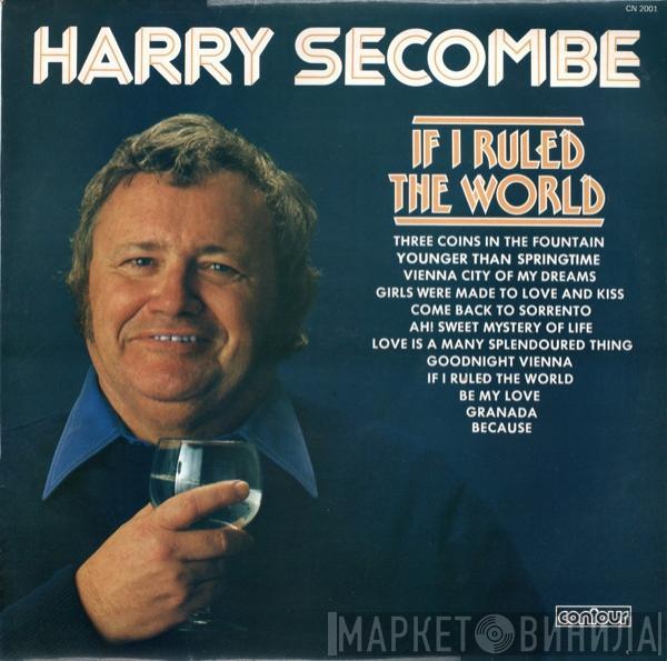 Harry Secombe - If I Ruled The World