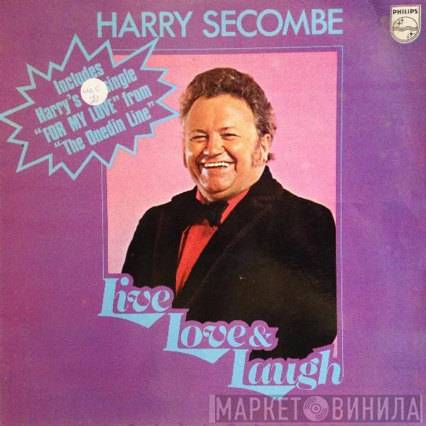 Harry Secombe - Live, Love & Laugh