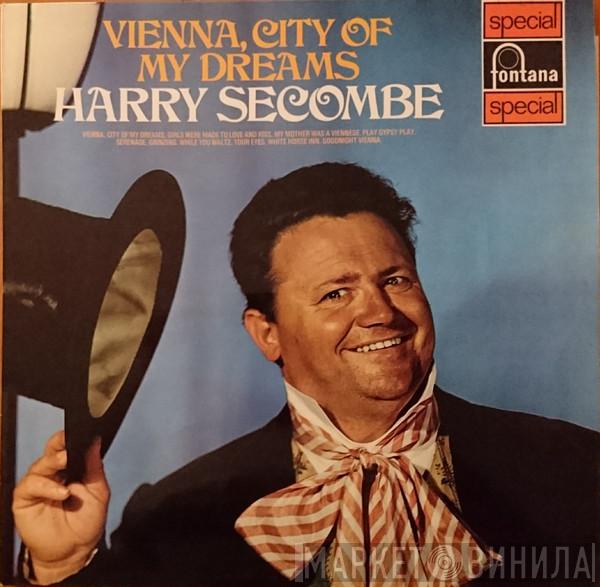 Harry Secombe - Vienna, City Of My Dreams
