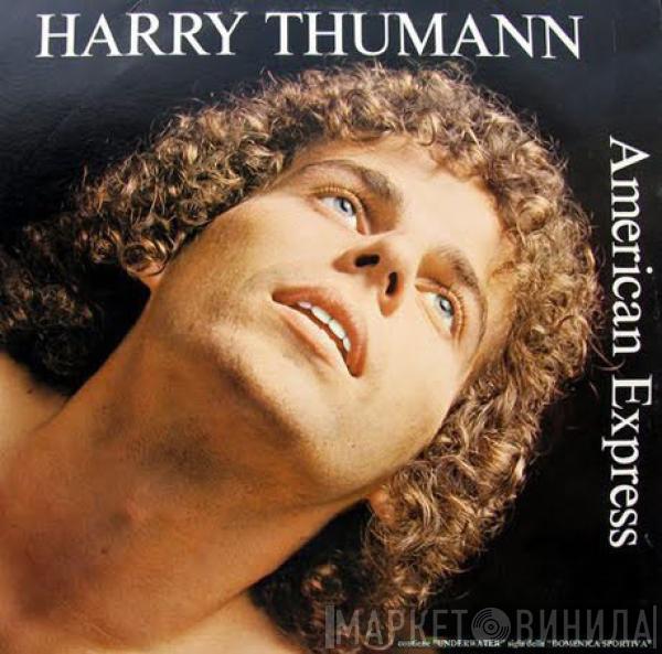  Harry Thumann  - American Express